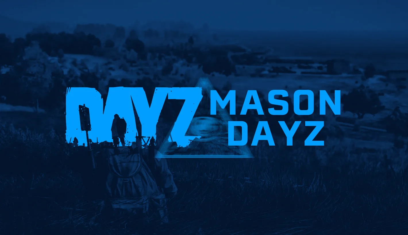 DayZ: Mason